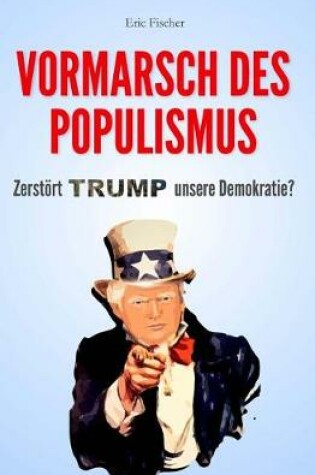 Cover of Vormarsch des Populismus