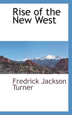 Book cover for Rise of the New West