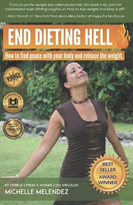 Book cover for End Dieting Hell