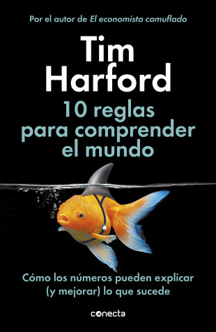 Book cover for 10 Reglas para comprender el mundo / How to Make the World Add Up
