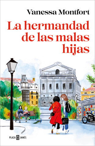 Book cover for La hermandad de las malas hijas / The Sisterhood of Bad Daughters