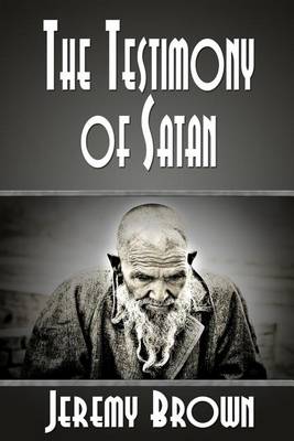 Book cover for The Testimony of Satan