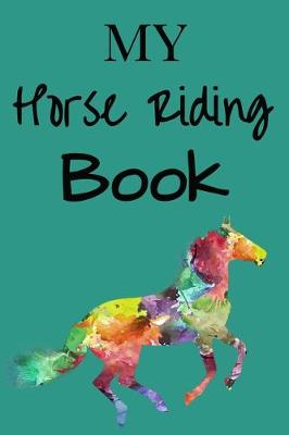 Book cover for My Horse Riding Book