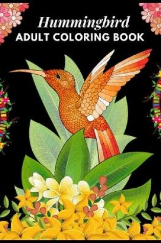 Cover of Hummingbird Adult Coloring Book