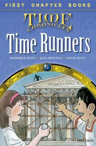 Cover of Read With Biff, Chip and Kipper: Level 11 First Chapter Books: The Time Runners