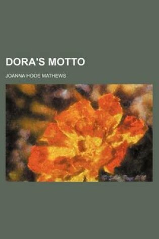 Cover of Dora's Motto