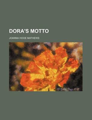 Book cover for Dora's Motto