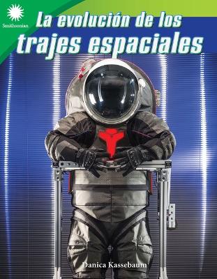 Book cover for La evoluci n de los trajes espaciales