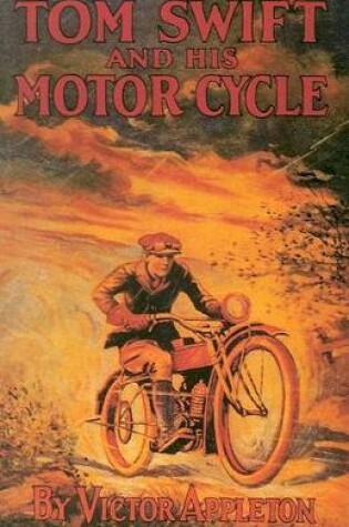 Cover of Tom Swift & His Motor Cycle
