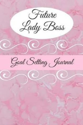 Cover of Future Lady Boss