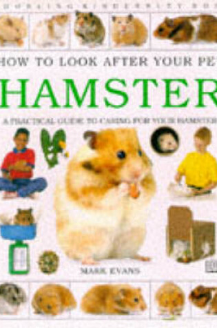 Cover of How To Look After Your Pet:  Hamster