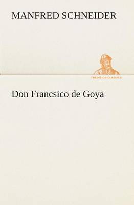 Book cover for Don Francsico de Goya