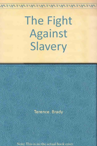 Book cover for The Fight Against Slavery