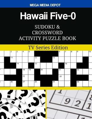 Book cover for Hawaii Five-0 Sudoku and Crossword Activity Puzzle Book