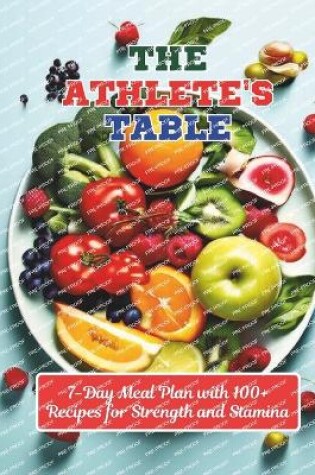 Cover of The Athlete's Table