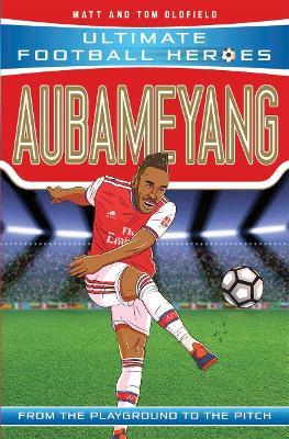 Cover of Aubameyang (Ultimate Football Heroes - the No. 1 football series)