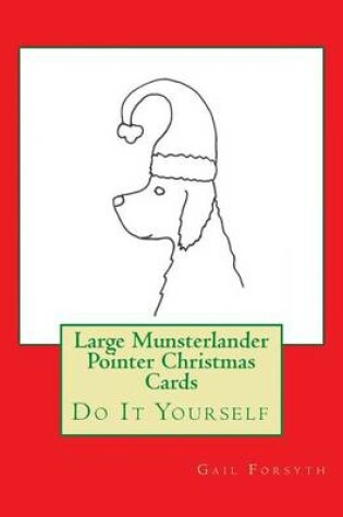 Cover of Large Munsterlander Pointer Christmas Cards