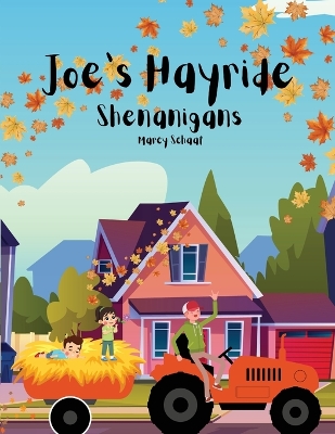 Cover of Joe's Hayride Shenanigans