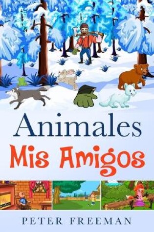 Cover of Animales, MIS Amigos