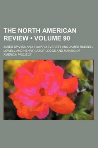 Cover of The North American Review (Volume 90)