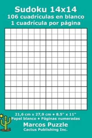 Cover of Sudoku 14x14 - 106 cuadrículas en blanco