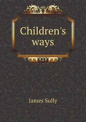 Book cover for Children's ways