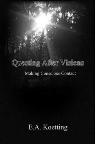 Cover of Questing After Visions