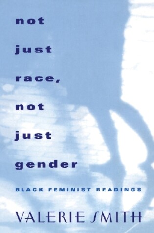 Cover of Not just race, not just gender