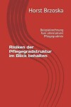Book cover for Risiken Der Pflegegradstruktur Im Blick Behalten