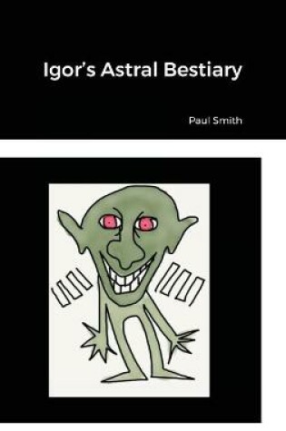 Cover of Igor's Astral Bestiary