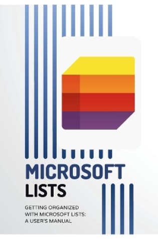 Cover of Getting Organized with Microsoft Lists