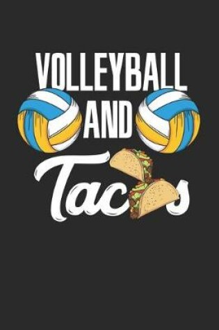 Cover of Volleyball And Tacos