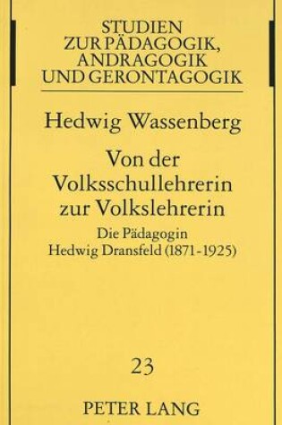 Cover of Von Der Volksschullehrerin Zur Volkslehrerin