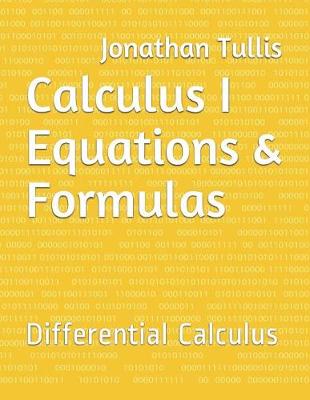 Cover of Calculus I Equations & Formulas