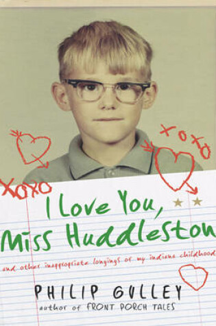 Cover of I Love You, Miss Huddleston