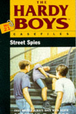 Cover of The Hardy Boys 21: Street Spies