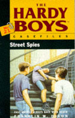 Cover of The Hardy Boys 21: Street Spies
