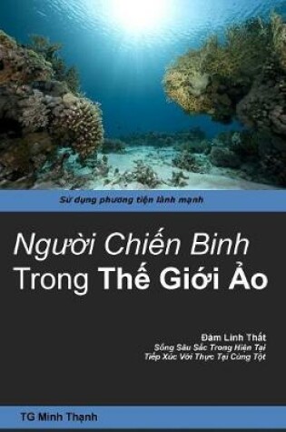 Cover of Nguoi Chien Binh Trong THE GIOI AO