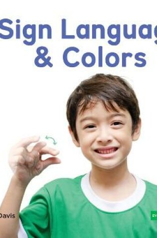 Cover of Sign Language & Colors