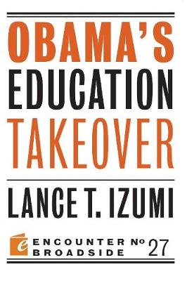 Book cover for Obama's Education Takeover
