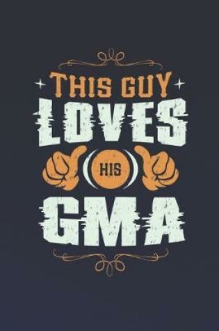 Cover of This Guy Loves His G-Ma