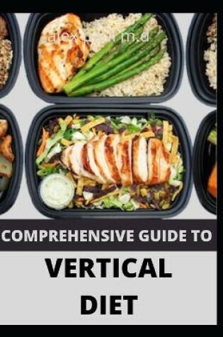 Cover of Comprehensive Guide to Vertical Diet