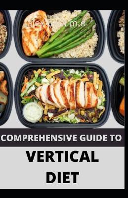 Book cover for Comprehensive Guide to Vertical Diet