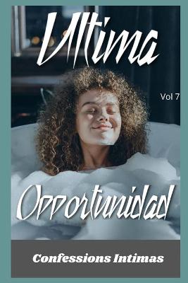 Book cover for Última oportunidad (vol 7)