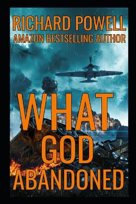 Book cover for What God Abandoned