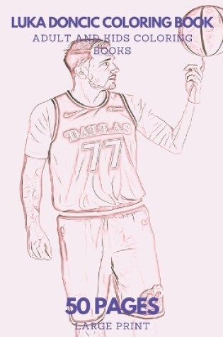 Cover of Luka Doncic Coloring Book