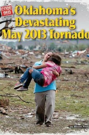 Cover of Oklahoma's Devastating May 2013 Tornado