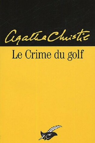 Cover of Lecrime Du Golf