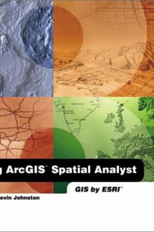 Cover of Using Arcgis Spatial Analyst