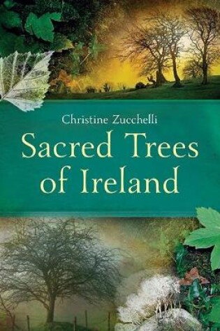 Cover of Sacred Trees of Ireland